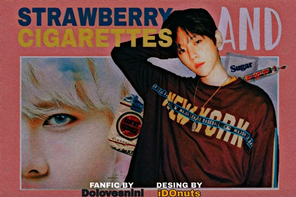 Fanfic / Fanfiction Strawberry and Cigarettes