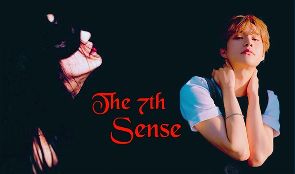Fanfic / Fanfiction The 7th Sense - NCT - HOT - Jungwoo