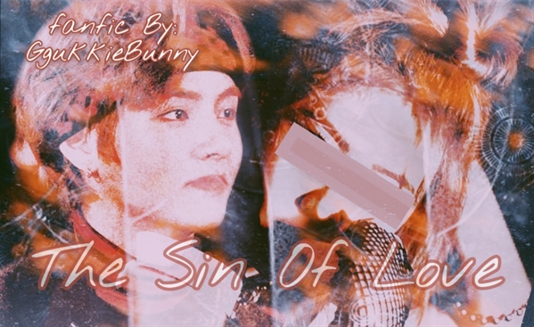Fanfic / Fanfiction The Sin of love
