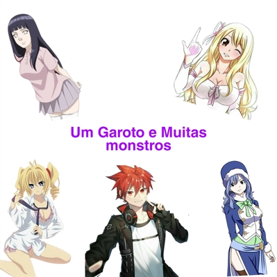 Fanfic / Fanfiction Um garoto e Muitas monstros