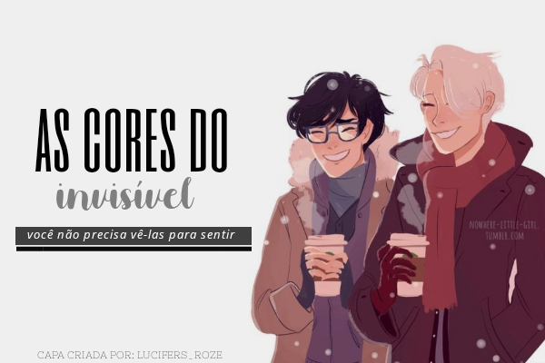 Fanfic / Fanfiction As cores do invisível