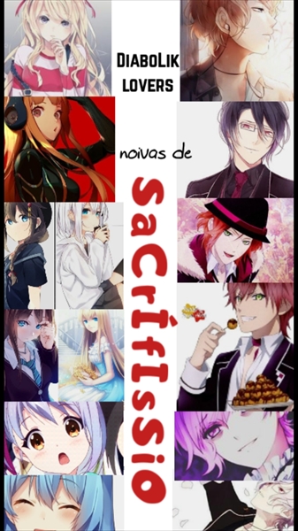 Fanfic / Fanfiction DiaboLik lovers-noivas de sacrifício