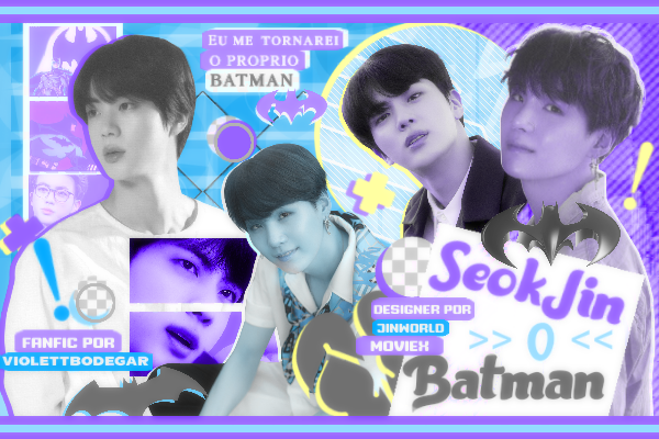 Fanfic / Fanfiction Kim Seokjin, o Batman