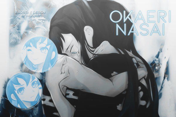 Fanfic / Fanfiction Okaerinasai