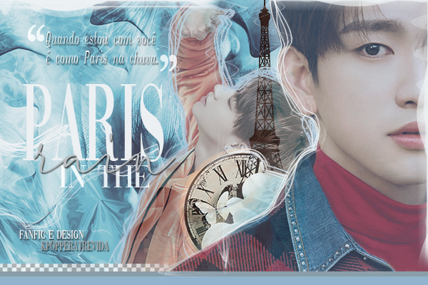 Fanfic / Fanfiction Paris In The Rain