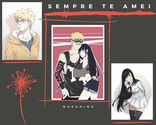 Fanfic / Fanfiction Sempre te amei (Naruhina)