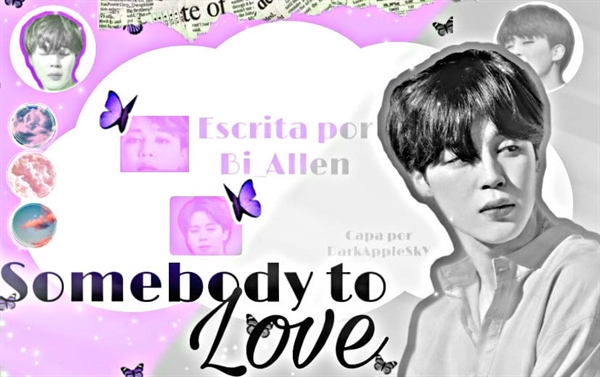 Fanfic / Fanfiction Somebody To Love ( Imagine Park Jimin )