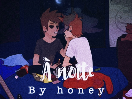 Fanfic / Fanfiction À noite - TomTord (Oneshot)