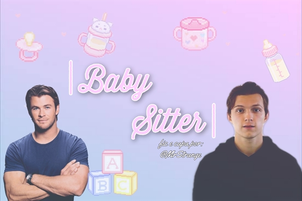 Fanfic / Fanfiction Babysitter - Thor e Peter