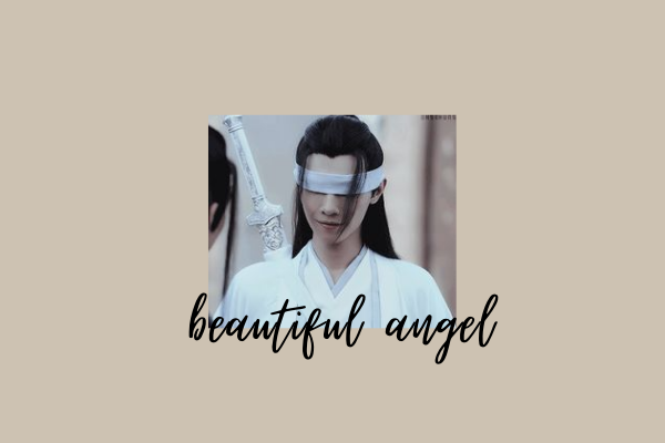 Fanfic / Fanfiction Beautiful Angel - xuexiao
