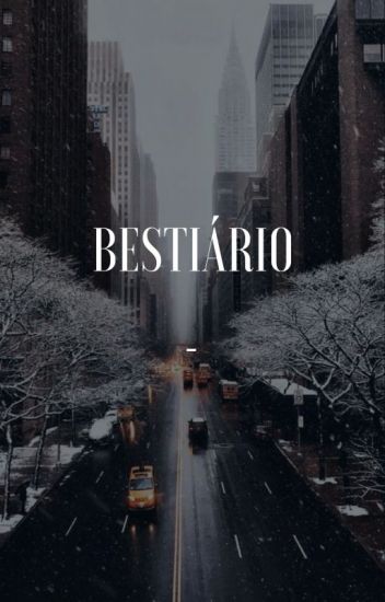 Fanfic / Fanfiction Bestiário