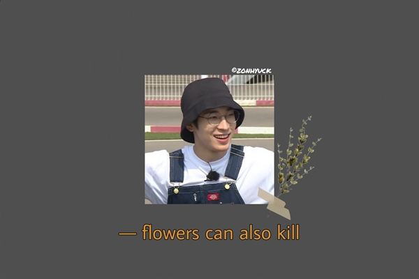 Fanfic / Fanfiction Flowers can also kill