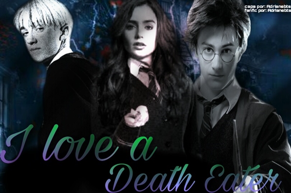Fanfic / Fanfiction I Love a Death Eater- Draco Malfoy
