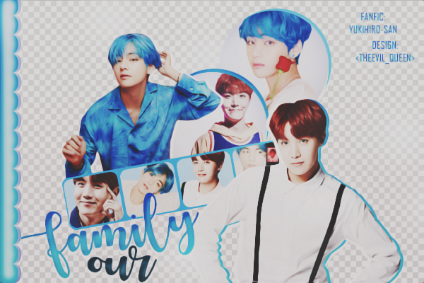 Fanfic / Fanfiction Our Family (Vhope)