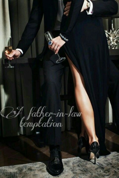 Fanfic / Fanfiction A father-in-law temptation
