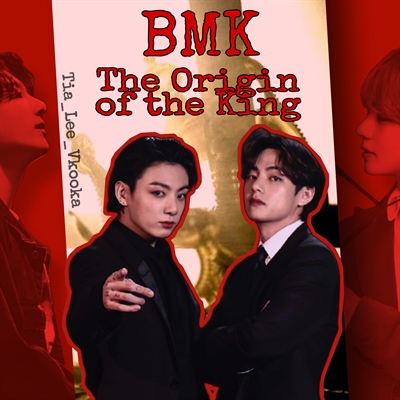 Fanfic / Fanfiction BMK - The Origin of the King - Fanfic Taekook ABO