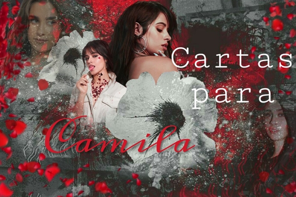 Fanfic / Fanfiction Cartas para Camila