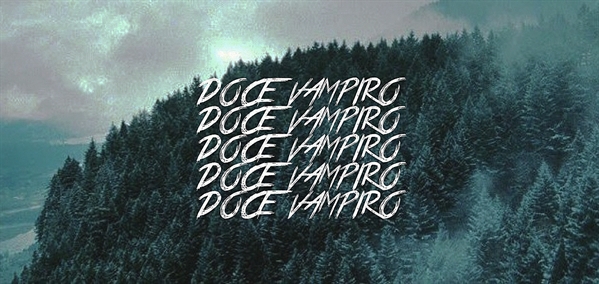 Fanfic / Fanfiction Doce Vampiro