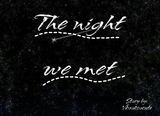 Fanfic / Fanfiction The night we met - Yoonmin