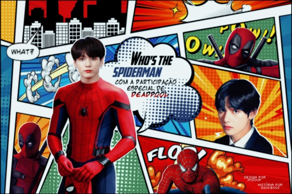 Fanfic / Fanfiction Who's the Spiderman - Taekook (REESCREVENDO)