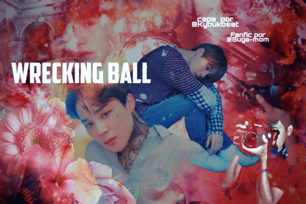 Fanfic / Fanfiction Wrecking Ball ( YoonMin )