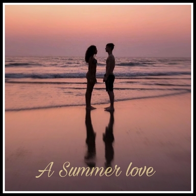 Fanfic / Fanfiction A Summer love- beauany