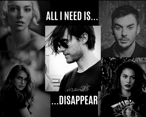 Fanfic / Fanfiction All i need is... Disappear.