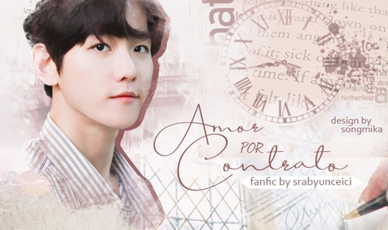 Fanfic / Fanfiction Amor por contrato. (Imagine Byun Baekhyun)