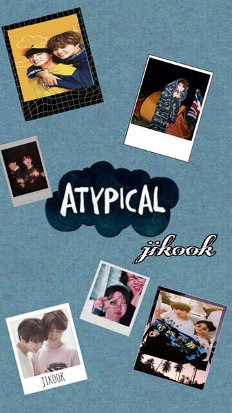 Fanfic / Fanfiction Atypical- Jikook