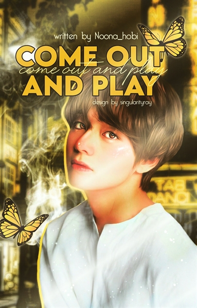 Fanfic / Fanfiction Come out and play.(Vkook)