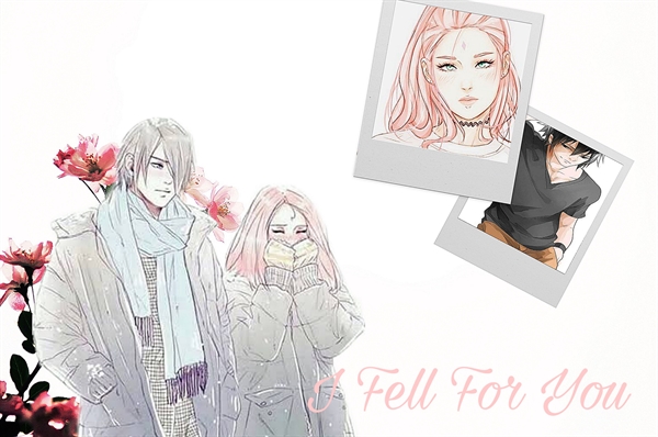 Fanfic / Fanfiction I Fell For You