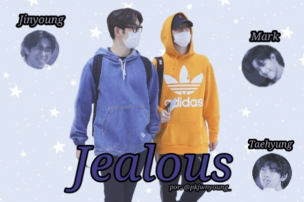 Fanfic / Fanfiction Jealous (Markjin)