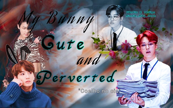 Fanfic / Fanfiction My Bunny Cute and Pervert - Jikook