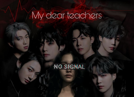 Fanfic / Fanfiction My dear teachers - MDT - (Imagine BTS)