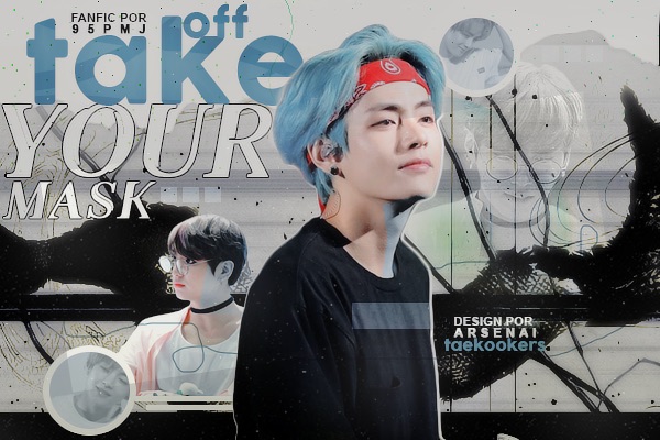 Fanfic / Fanfiction Take off your mask (Taekook - ABO)