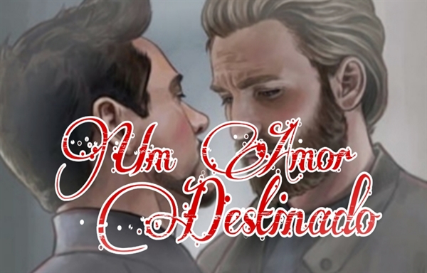 Fanfic / Fanfiction Um Amor Destinado