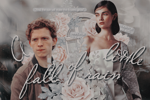 Fanfic / Fanfiction A little fall of rain.