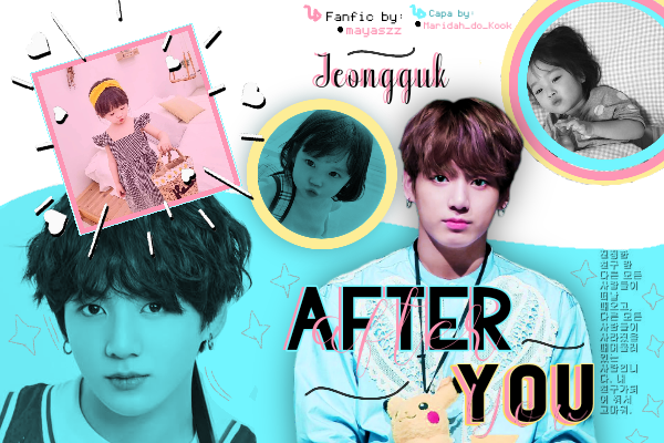 Fanfic / Fanfiction After You (Imagine Jeon Jungkook - BTS)
