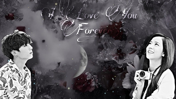 Fanfic / Fanfiction I Love You Forever - KookSoo