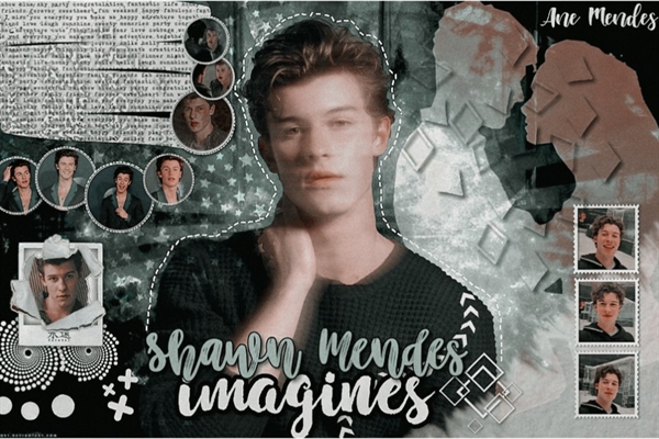 Fanfic / Fanfiction Imagines Shawn Mendes