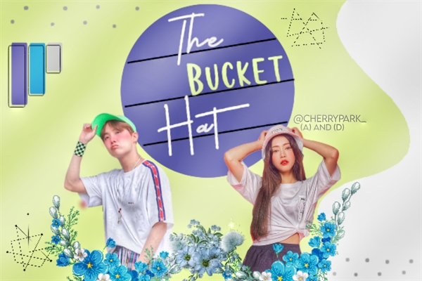 Fanfic / Fanfiction The Bucket Hat - single chapter.