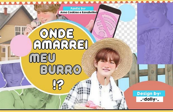 Fanfic / Fanfiction Onde amarrei meu burro?! - Taegi