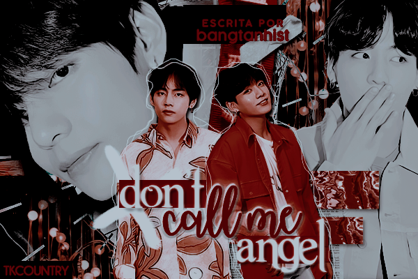 Fanfic / Fanfiction Don't call me angel