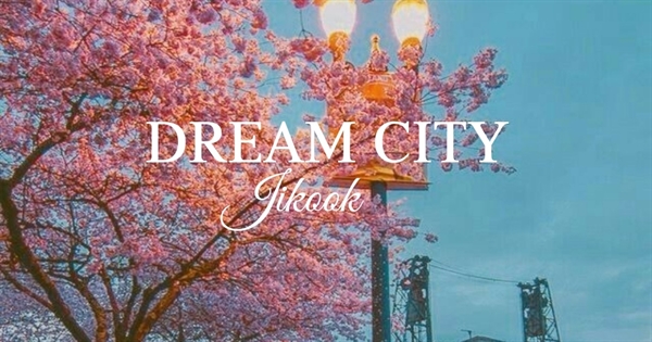 Fanfic / Fanfiction Dream city - Jikook ABO