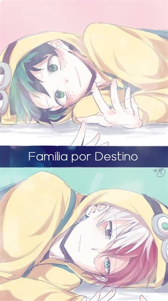 Fanfic / Fanfiction Família por destino