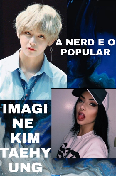 História Imagine Kim Taehyung A Nerd E O Popular Cheiro De Carniça História Escrita Por