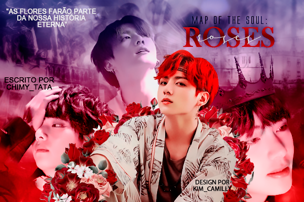 Fanfic / Fanfiction Map of The Soul: Roses - TAEKOOK -