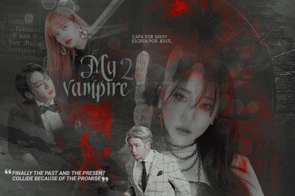Fanfic / Fanfiction My Vampire 2