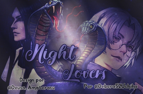 Fanfic / Fanfiction Night Lovers (One-Shot Orochimaru e kabuto)