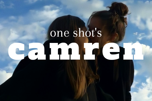 Fanfic / Fanfiction One Shots - Camren